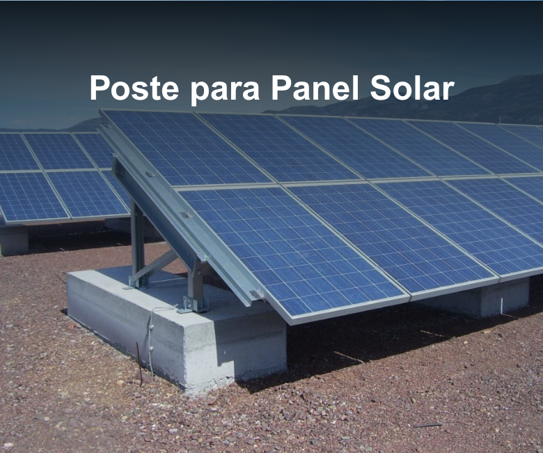 Poste para Panel Solar